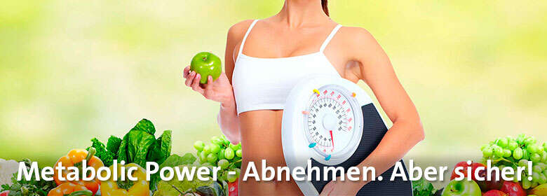 Metabolic Power - Abnehmen aber sicher - Andrea Wieland Apothekerin & Ernährungsberaterin Schwebheim